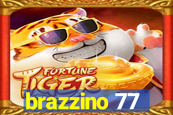 brazzino 77